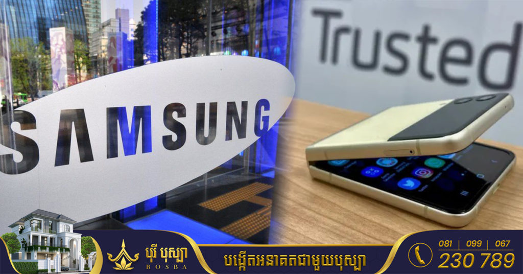 Samsung វាយលុកទីផ្សារជាមួយនឹងការនាំចេញទូរស័ព្ទដែលអាចបត់បានជិត ១០លានគ្រឿង