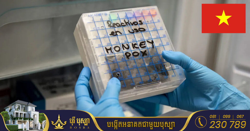 វៀតណាម រាយការណ៍ពីករណីឆ្លងជំងឺអុតស្វា ជាលើកដំបូង នៅក្នុងប្រទេស