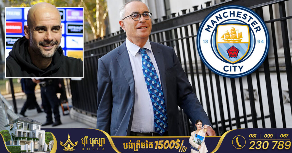 ក្លឹប Man City នឹងជួលកំពូលមេធាវីដែលគិតថ្លៃឈ្នួល $6,000 ក្នុងមួយម៉ោង ដើម្បីការពាររឿងក្ដី