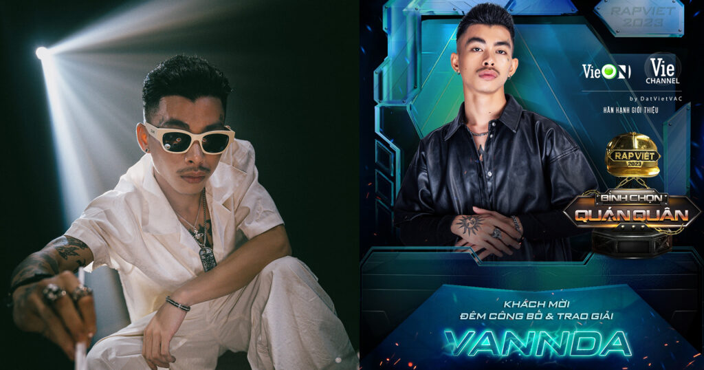 កំពូលតារារ៉េប លោក វណ្ណដា នឹងចូលរួមជាភ្ញៀវពិសេស ក្នុងកម្មវិធីប្រកួត Rap Viet នៅប្រទេសវៀតណាម