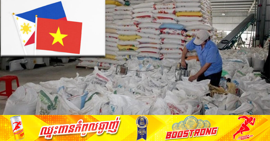 ហ្វីលីពីនមានបំណងជំរុញកិច្ចសហប្រតិបត្តិការអង្ករជាមួយវៀតណាម ដើម្បីធានាសន្តិសុខស្បៀង