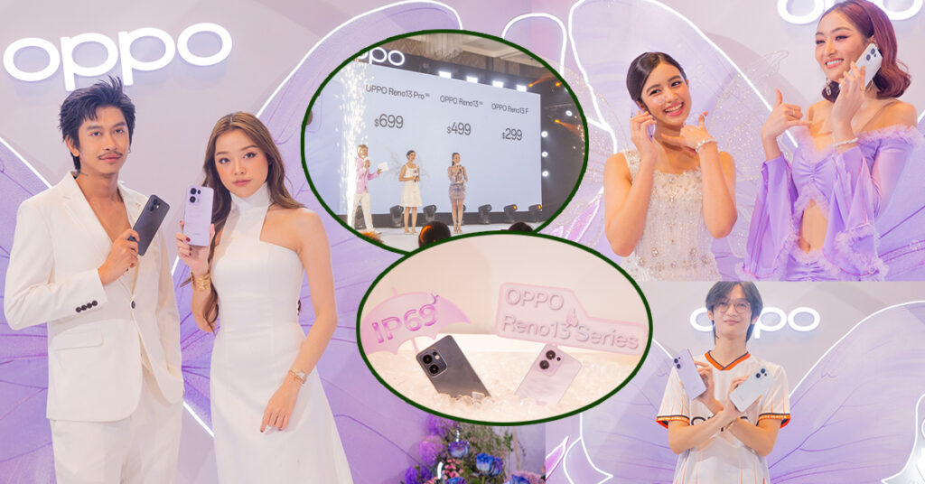 ទូរស័ព្ទថតរូបក្នុងទឹកដំបូងគេក្នុងប្រទេសកម្ពុជា OPPO Reno13 Series 5G សម្ពោធជាផ្លូវការហើយ និងបំពាក់ដោយ AI ទំនើបៗ